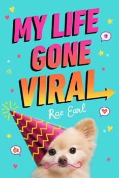 My Life Gone Viral - Book #2 of the My Life Uploaded