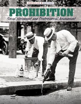 Paperback Prohibition: Social Movement and Controversial Amendment Book