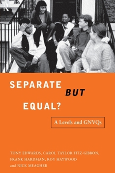 Paperback Separate But Equal?: Academic and Vocational Education Post-16 Book