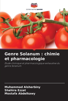 Genre Solanum: chimie et pharmacologie (French Edition)