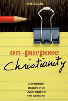 Paperback On-Purpose Christianity Book