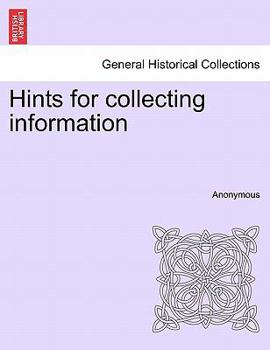 Paperback Hints for Collecting Information Book