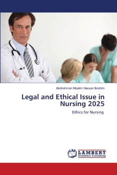 Legal and Ethical Issue in Nursing 2025