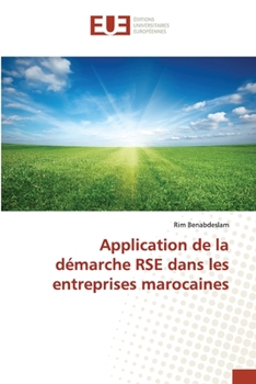 Paperback Application de la démarche RSE dans les entreprises marocaines [French] Book