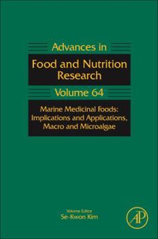 Hardcover Marine Medicinal Foods: Implications and Applications, Macro and Microalgae Volume 64 Book