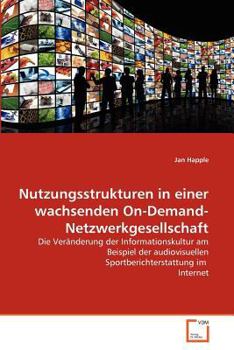 Paperback Nutzungsstrukturen in einer wachsenden On-Demand-Netzwerkgesellschaft [German] Book