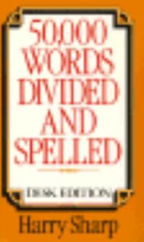Paperback 50,000 Words Divided and Spelled: Desk Edition Book