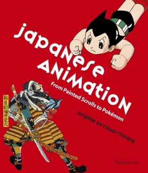 Hardcover Japanese Animation: From Painted Scrolls to Pokemon Book