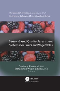 Paperback Sensor-Based Quality Assessment Systems for Fruits and Vegetables Book