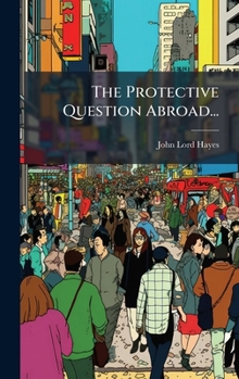 Hardcover The Protective Question Abroad... Book