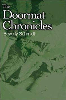 Paperback The Doormat Chronicles Book