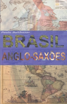 Paperback Brasil Anglo-Saxão: 2° Edição [Portuguese] Book