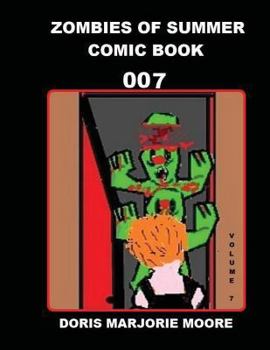 Paperback Zombies of Summer - Comic Book 007 Book