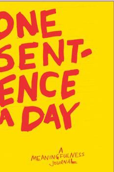 Stationery One Sentence a Day: A Meaningfulness Journal Book