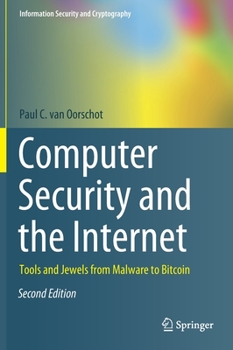 Hardcover Computer Security and the Internet: Tools and Jewels from Malware to Bitcoin Book