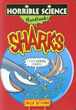 Sharks - Book  of the Horrible Science Handbooks