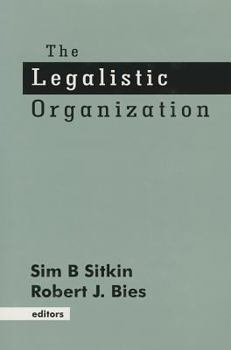 Paperback The Legalistic Organization Book