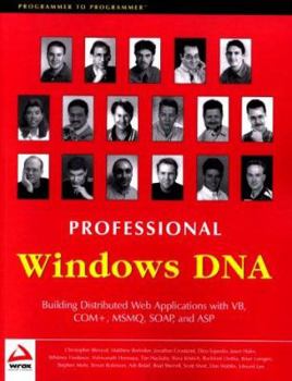 Paperback Professional Windows DNA: Building Distributed Web Applications with VB, COM+ .. Book
