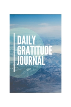 Daily Gratitude Journal: 6x9" 108pages