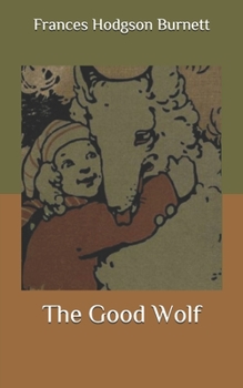 Paperback The Good Wolf Book