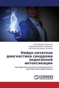 Paperback Neyro-Nechetkaya Diagnostika Sindroma Endogennoy Intoksikatsii [Russian] Book