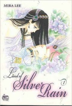 Paperback Land of Silver Rain Volume 1 Book