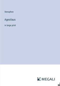 Paperback Agesilaus: in large print Book