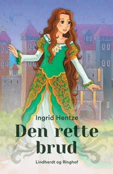 Paperback Den rette brud [Danish] Book