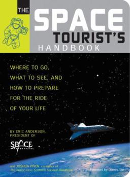 Paperback The Space Tourist's Handbook Book