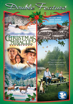 Christmas Miracle At Sage Creek / Country Remedy
