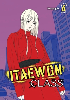 Itaewon Class, Vol. 6 (Itaewon Class, 6)