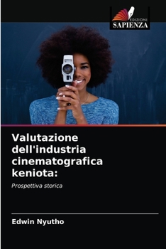 Paperback Valutazione dell'industria cinematografica keniota [Italian] Book