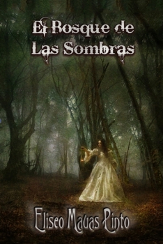 Paperback El Bosque de Las Sombras [Spanish] Book