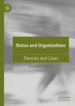 Paperback Status and Organizations: Theories and Cases Book