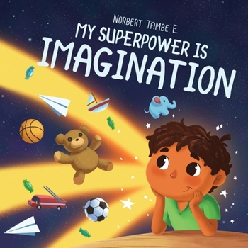 Paperback My Superpower Is Imagination Book