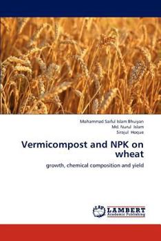 Paperback Vermicompost and Npk on Wheat Book