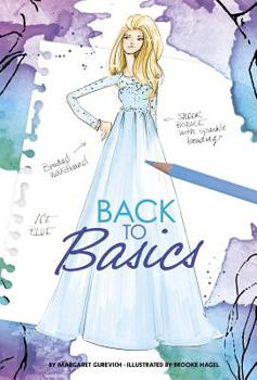 Back to Basics - Book #9 of the Chloe by Design