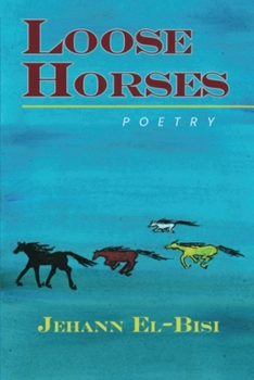Paperback Loose Horses: Poetry Book