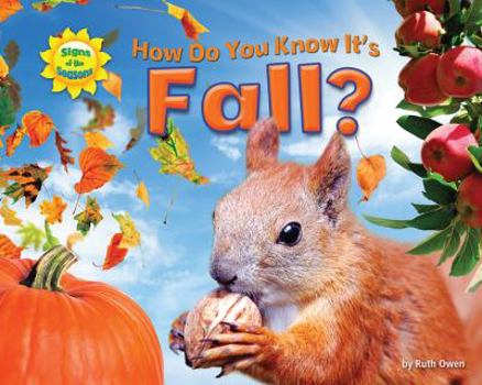 How Do You Know It's Fall? - Book  of the Signs of the Seasons