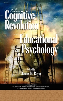 Paperback The Impact of the Cognitive Revolution in Educational Psychology (PB) Book