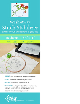 Misc. Supplies Wash Away Stitch Stabilizer: Simplify Your Embroidery & Quilting: Print, Stick, Stitch & Dissolve Book