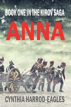 Anna - Book #1 of the Kirov Trilogy