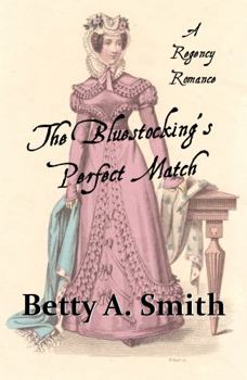 Paperback The Bluestocking's Perfect Match Book