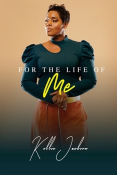 Paperback For the Life Of Me: Extended Distribution Version Book