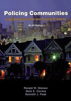 Paperback Policing Communities: Understanding Crime and Solving Problems: An Anthology Book