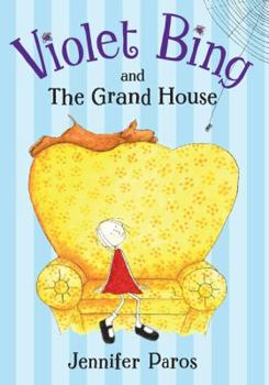 Hardcover Violet Bing and the Grand House Book