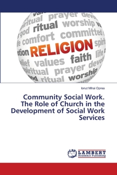 Paperback Community Social Work. The Role of Church in the Development of Social Work Services Book