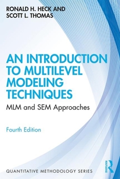 An Introduction to Multilevel Modeling Techniques - Book  of the Quantitative Methodology