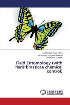 Paperback Field Entomology (with Pieris Brassicae Chemical Control) Book
