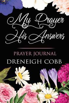 Paperback My Prayer His Answers Book